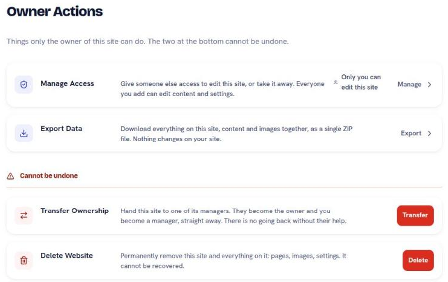 The Owner Actions page, with Manage Access and Export Data above a Cannot be undone divider holding Transfer Ownership and Delete Website