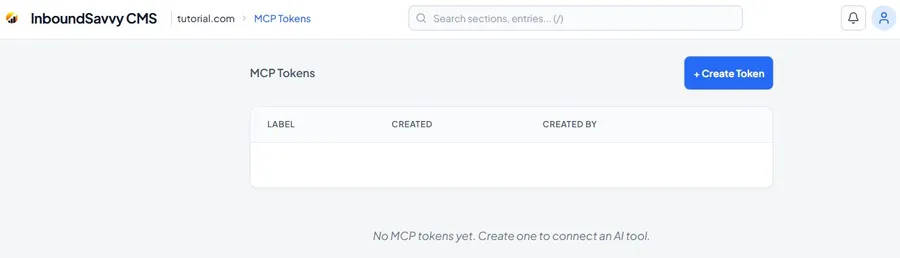 InboundSavvy MCP Tokens page showing an empty list with a Create Token button and the message: No MCP tokens yet. Create one to connect an AI tool.